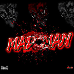 MAD MAN (Explicit)