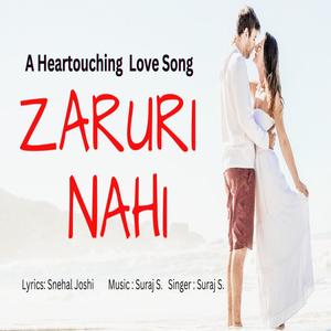 Zaruri Nahi (HeartTouching Hindi Love Song)