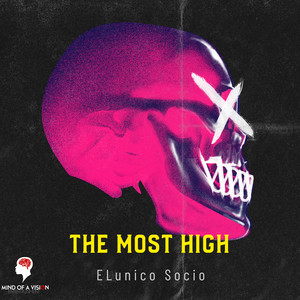 The Most High (Freestyle) (Explicit)