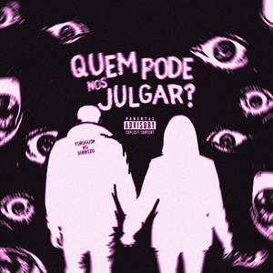 Quem Pode nos Julgar? (Explicit)