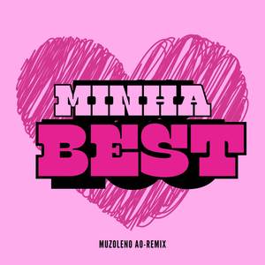 Minha Best (Remix)