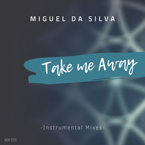 Take Me Away (Instrumental Mix)