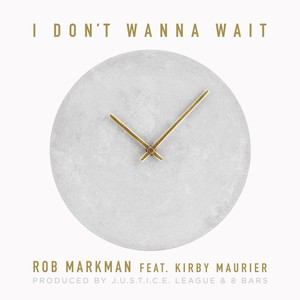 I Don't Wanna Wait (Explicit)