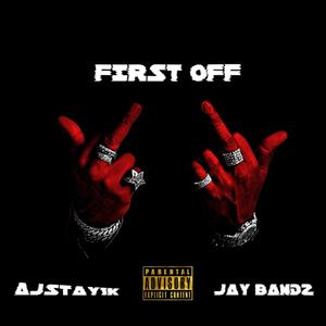 First Off (Explicit)