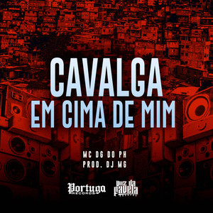 Cavalga Em Cima de Mim (Explicit)