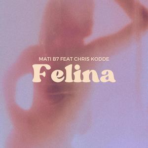 Felina (feat. Chris Kodde)