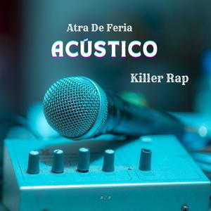 ATRA DE FERIA, Acústico (Explicit)