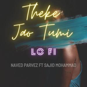 Theke Jao Tumi (feat. Sajid Mohammad)