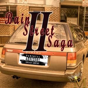 Bain Street Saga, Vol. 2 (Explicit)