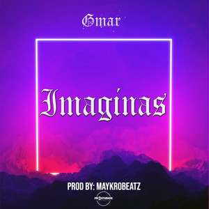 Imaginas (Explicit)