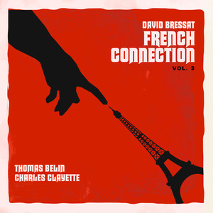 French connection, vol. 3