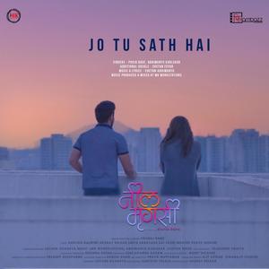 Jo Tu Sath Hai(feat. Pooja Dave & Abhimanyu Karlekar)