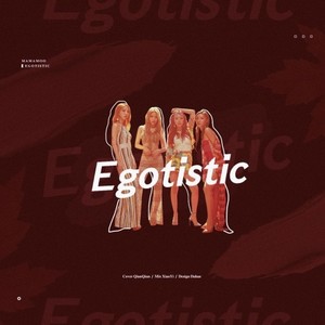 너나 해 ( Egotistic )