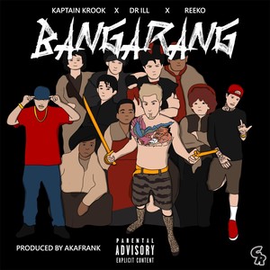 Bangarang (feat. Reeko & Dr. Ill) [Explicit]