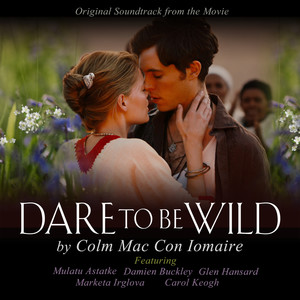 Dare to Be Wild Soundtrack