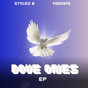 Dove Ones (Explicit)