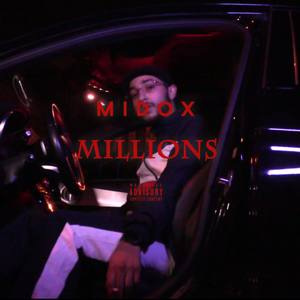 Millions (Explicit)