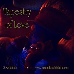 Tapestry of Love (Explicit)