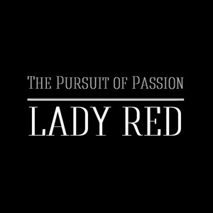 The Pursuit of Passion (Explicit)