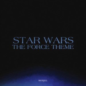 The Force Theme (Epic Version)