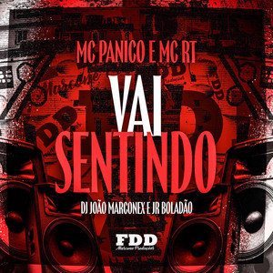 Vai Sentindo (Explicit)