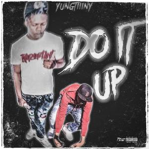 Do it up (Explicit)