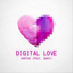 Digital Love (feat. Bany)