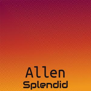 Allen Splendid