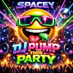 DJ Pump This Party (Radio Edit)