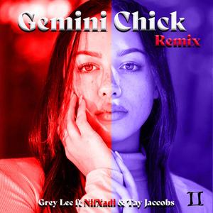 Gemini Chick/808 (feat. Tay Jaccobs & Nifxadi) [Remix] [Explicit]