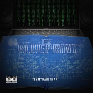 The Blue Print (Explicit)
