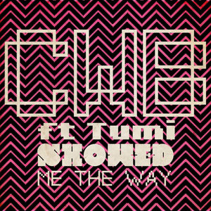 Showed Me The Way (Radio Edit)