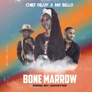 Bone Marrow (Explicit)