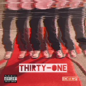 THIRTY-ONE (Explicit)