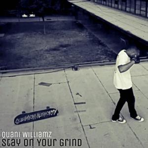 Stay On Your Grind (Explicit)