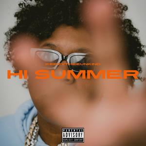 Hi Summer (Explicit)