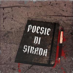 Poesie di Strada (feat. Tusco & Lil Bac) (Explicit)