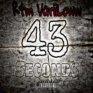 43 Seconds (Explicit)