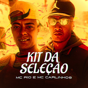 Kit da Seleção (Explicit)
