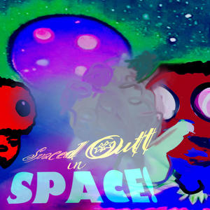 Spaced Out In Space (feat. Uraboros)