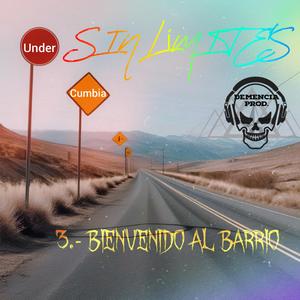 BIENVENIDO AL BARRIO (feat. PHOENIIXX)