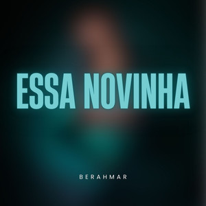 Essa Novinha (Explicit)