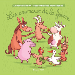 Chantinons N°1: Les animaux de la ferme (Collection Deva - L'essentiel des maternelles)