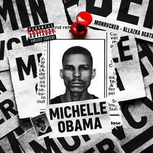 Michelle Obama (Explicit)