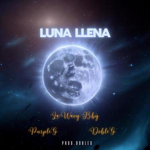 Luna Llena (Explicit)