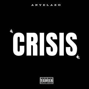 Crisis (feat. Zapata El Fido)