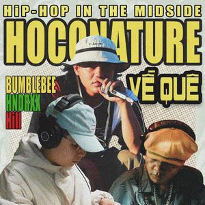 Về Quê (feat. Bumblebee, Hill & Hndrxx) (Explicit)