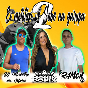 Ei Mototáxi Vs Sobe na Garupa 2 (Explicit)