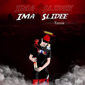 Imma Slide (Explicit)