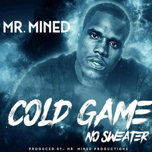 Cold Game No Sweater